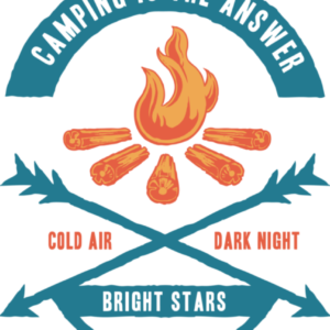 Camping Is the Answer – Campfire Badge Vector Design (Cold Air, Dark Night, Bright Stars)